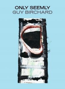 Guy Birchard Only Seemly